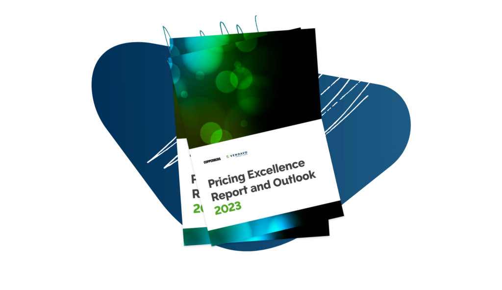 Pricing Excellence Report and Outlook 2023 Inside